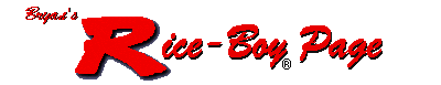 Bryan's Rice-Boy Page